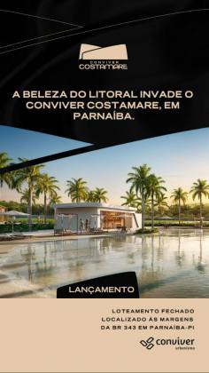 Condomínio Costa Mare: Um Refúgio de Luxo no Litoral Piauiense!