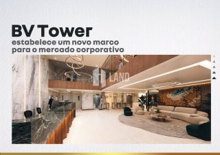 Lançamento - BV Tower - Salas comerciais no Bairro de Fátima