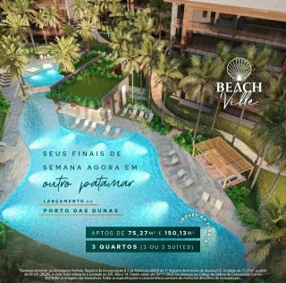 BEACH VILLE - APARTAMENTOS ALTO PADRÃO - PORTO DAS DUNAS - 