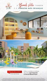 BEACH VILLE - APARTAMENTOS ALTO PADRÃO - PORTO DAS DUNAS - 