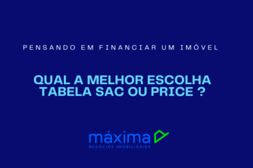 Conheça as principais diferenças entre as Tabelas SAC e Price