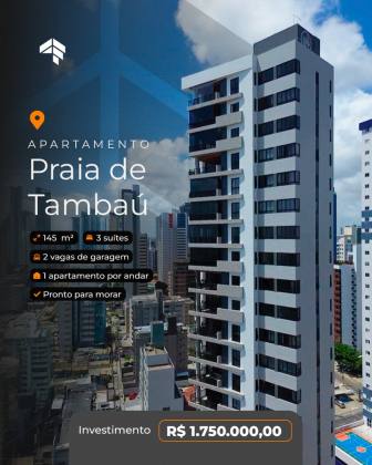 Exclusividade e Sofisticação na Praia de Tambaú. PRONTO PARA MORAR! – 1 por andar com 145m²!