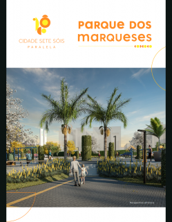 Parque dos Marquezes MRV sete sois Paralela 