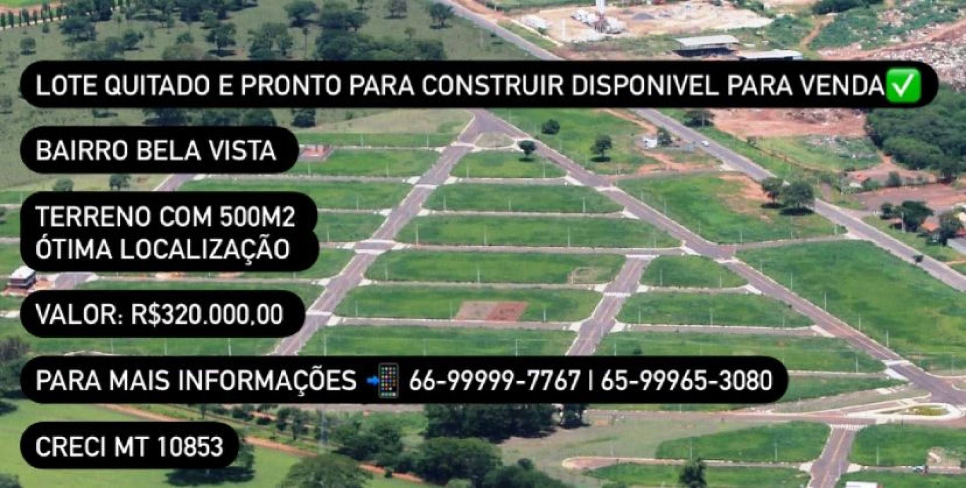 TERRENO DISPONIVEL PARA VENDA NO BAIRRO BELA VISTA