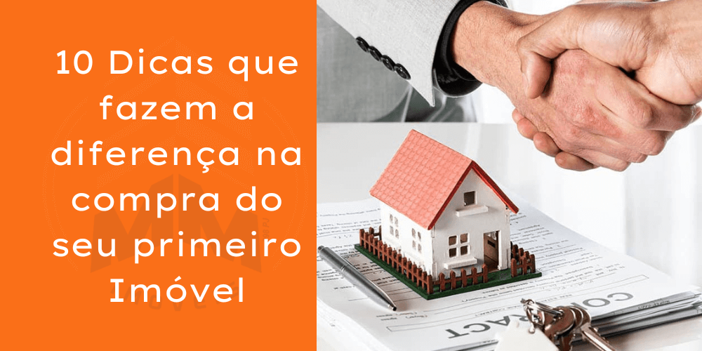 Entendendo o Processo de Financiamento para Compradores de Primeiro Imóvel e 10 Dicas que Fazem a Diferença