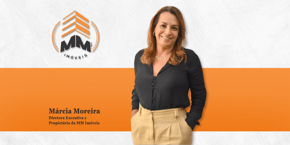 Márcia Moreira: Sua Parceira de Confiança no Mercado Imobiliário