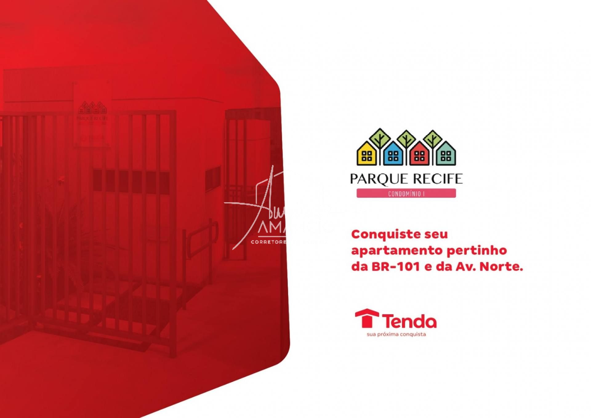 Tenda Residencial Parque Recife - Guabiraba - Recife