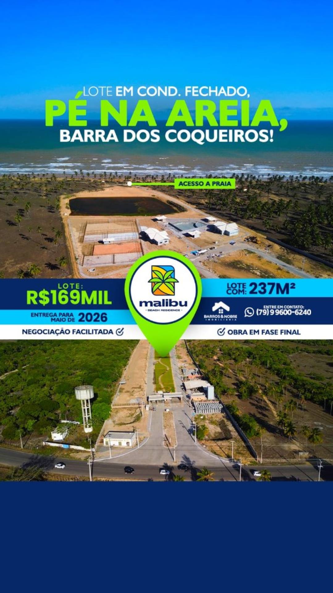 Lote pé na areia na ultima quadra do Malibu Beach Residence/ Entrada Facilitada
