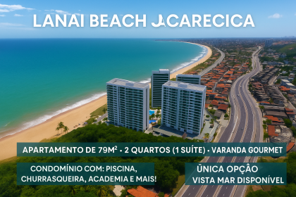 Oportunidade LANAI, 2 quartos e vista mar de Jacarecica