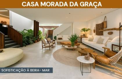 Casa Morada da Graça – Sofisticação à Beira-Mar
