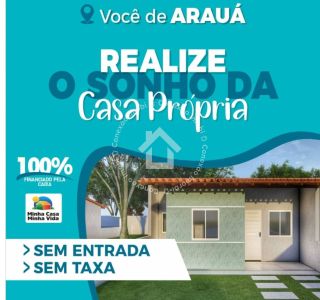 CASA NOVA À VENDA EM ARAUÁ (AQUISIÇÃO E CONSTRUÇÃO)