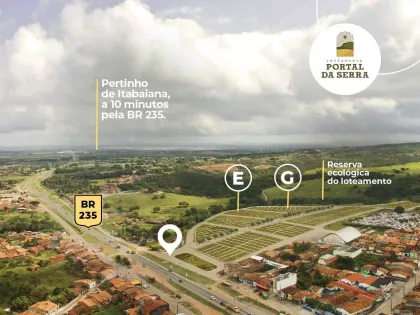 LOTES PARA CHÁCARAS NO PORTAL DA SERRA ITABAIANA - A PARTIR DE 50.000,00