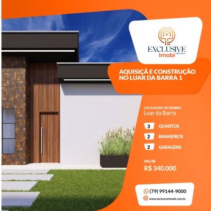 AQUISIÇÃO E CONSTRUÇÃO NO LUAR DA BARRA 1